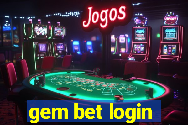 gem bet login